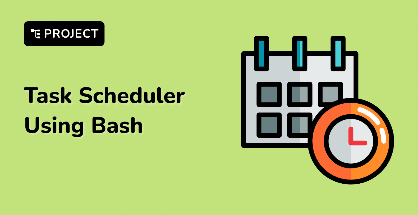 Build a task scheduler using bash.